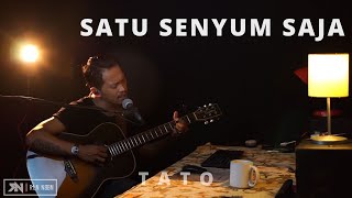 TATO - SATU SENYUM SAJA [ LIRIK ] ROLIN NABABAN COVER