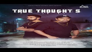 True Thoughts Official Music Video Rapper Rkd Songs 2018 Jass Records