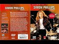 Simon phillips complete full dvd sub es