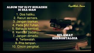 ALBUM TOP ELVY SUKAESIH DI ERA 60AN