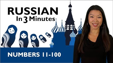 Learn Russian - Russian in Three Minutes - Numbers 11-100