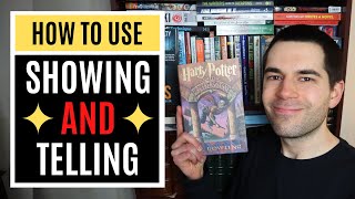 How to Show AND Tell in Your Writing (With Examples from Harry Potter)
