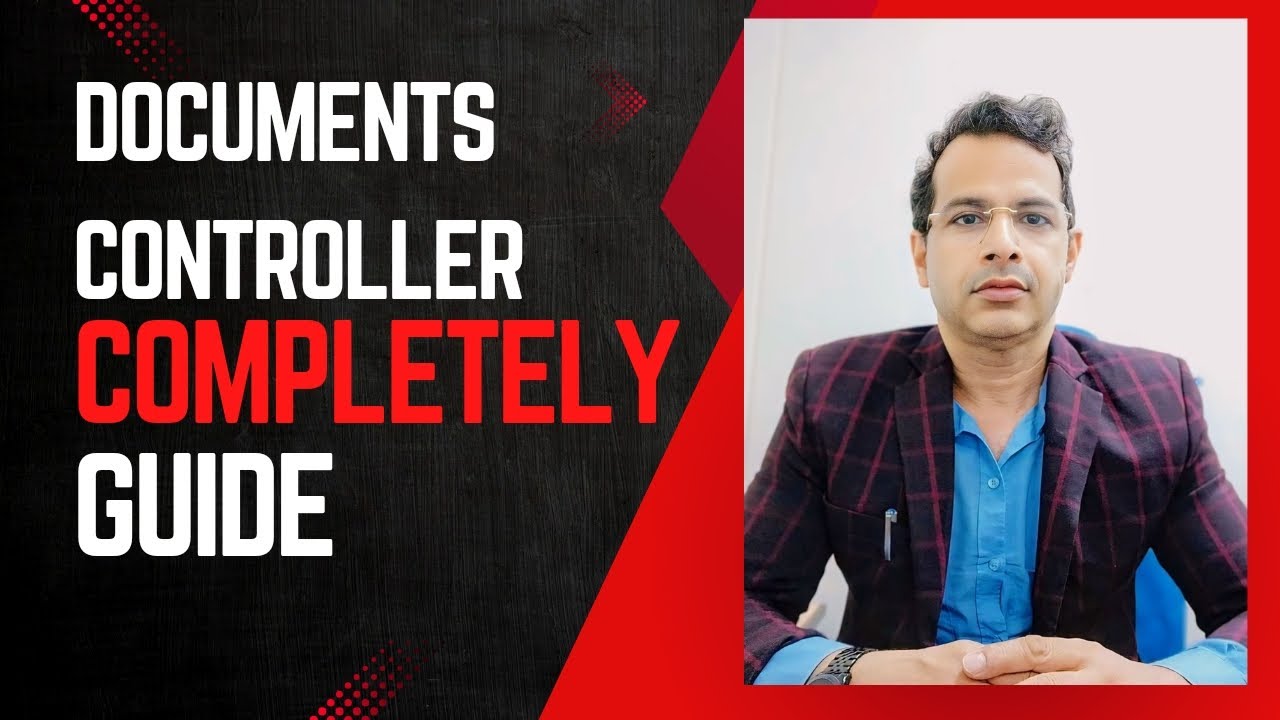 COMPLETE GUIDE FOR DOCUMENT CONTROLLER I LEARN WITH SABIR - YouTube