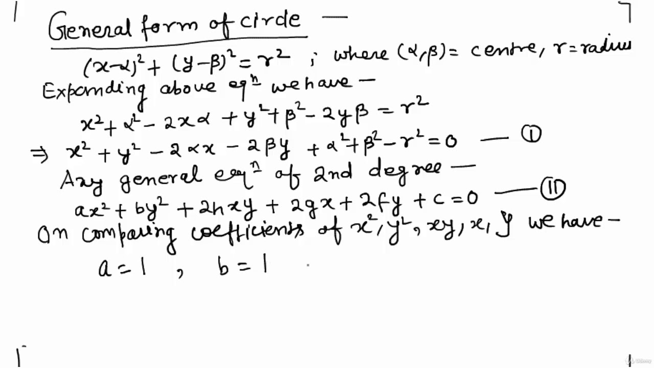 General form of Circle explained Coordinate Geometry