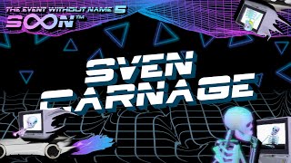 Sven Carnage @ The Event Without Name 5