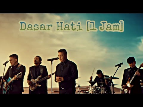 UNGU - Dasar Hati [1 Jam]