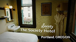 The Society Hotel. Portland. Oregon.