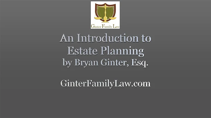 "An Introduction to Estate Planning" by Bryan Gint...