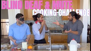 BLIND, DEAF & MUTE COOKING CHALLENGE #3 (baking edition)