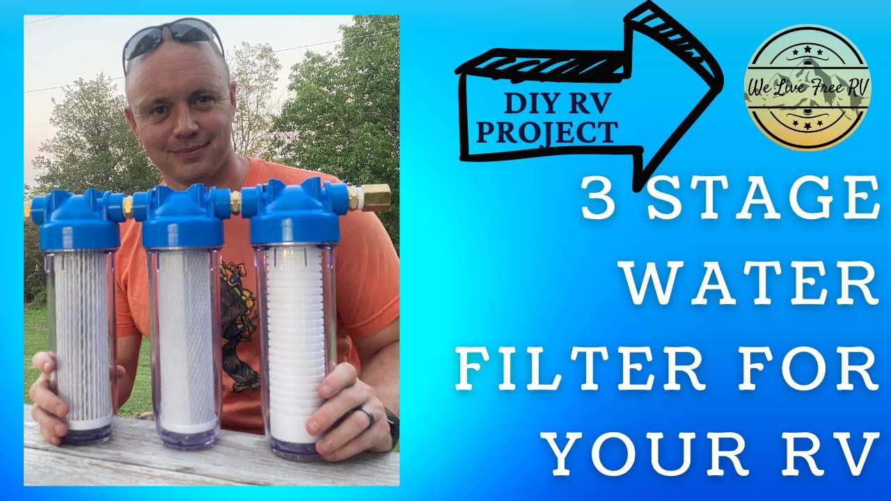 DIY 3-Stage Water Filtration System for My RV ! 