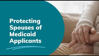 Protect Spouses of Medicaid Applicants