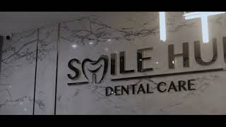 Smile Hub Dental Care - promo video