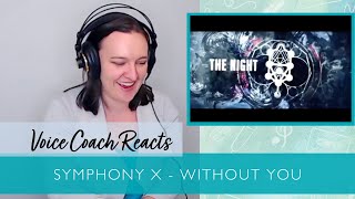 Voice Coach Reacts | Symphony X - Without You