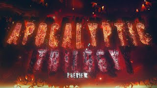 Apocalyptic Trilogy - Preview (Extreme Demon) | By APTeam