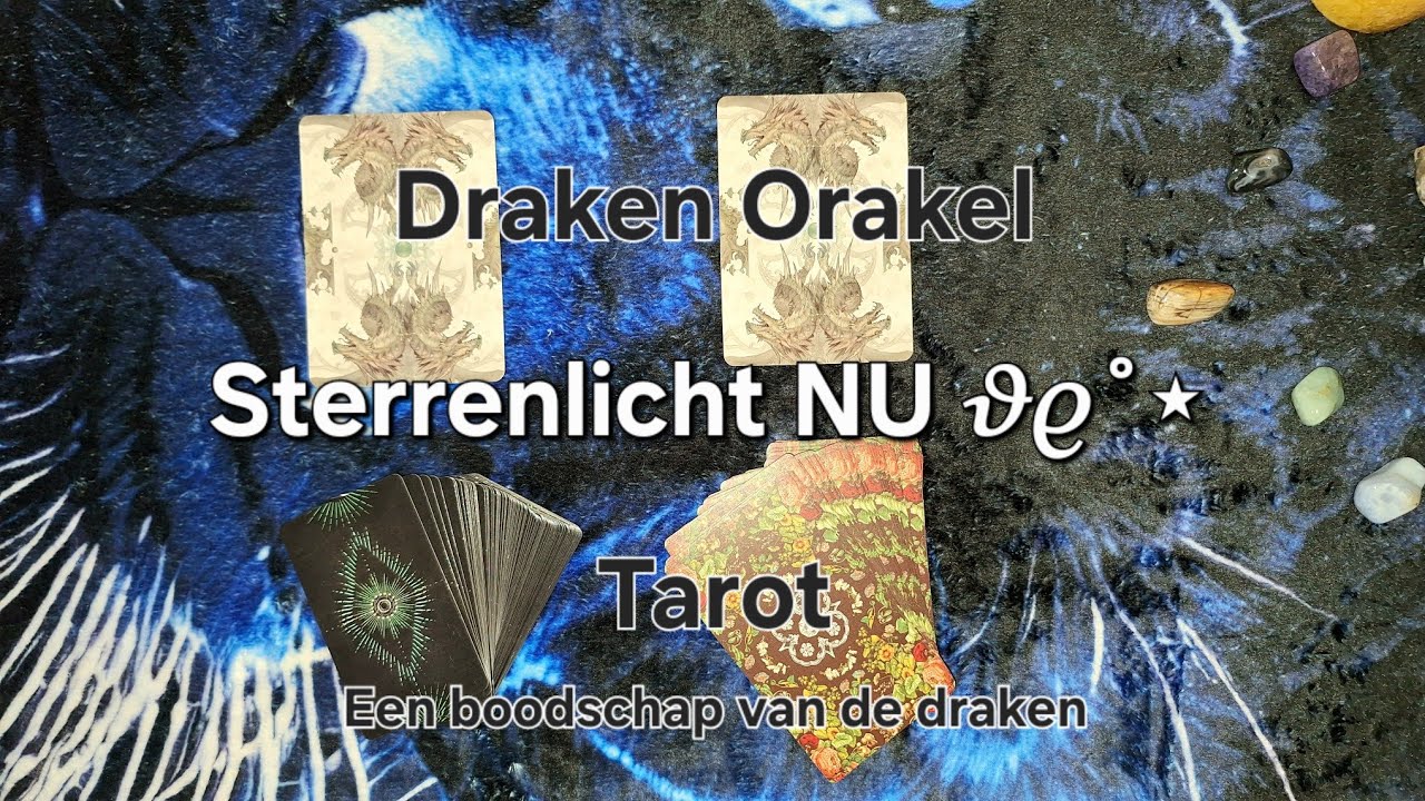 Draken Orakel ~ Een gechannelde boodschap en tarot lezing