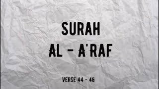Surah Al-A’raf (44-46)