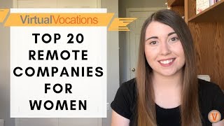 FIRST TIME EVER: Top 20 Remote Companies for Women | Virtual Vocations