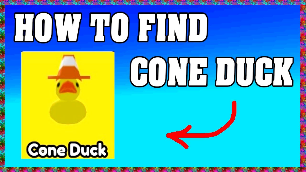 HOW TO FIND CONE DUCK In FIND THE DUCKS ROBLOX YouTube 
