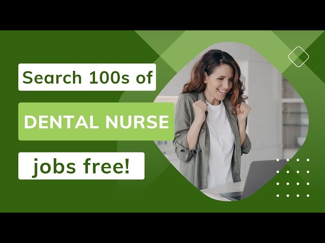 How to find a dental nurse job? - SmileWisdom Jobs