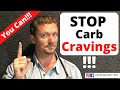 Stop CARB CRAVINGS!!! (Powerful Hacks for Right Now)