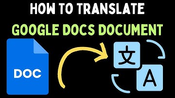 How To Translate Google Docs Document