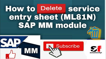 Delete service entry sheet (SES) number in ML81N  #sapmm #solutionfyi