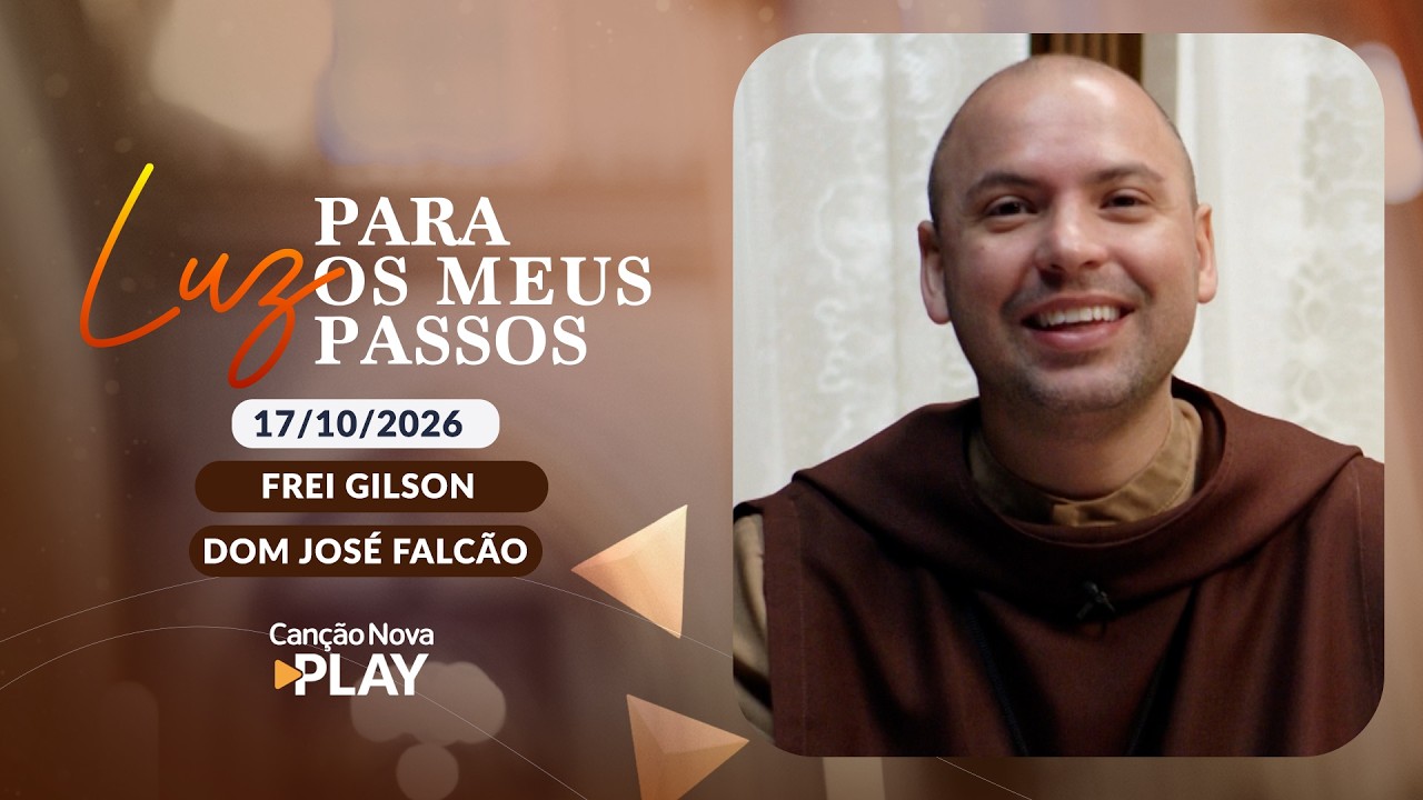 Programa Luz Pra os Meus Passos - Parabola do Fermento (Parte 3) 17/10/2026