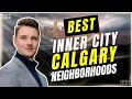 Best neighborhoods in Calgary 2022 | Best places to live in Calgary Inner City