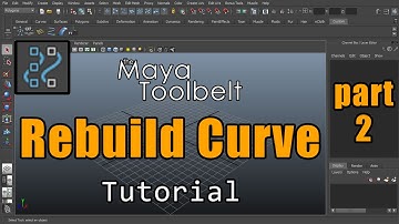 The Maya Toolbelt - Rebuild Curve - Part 2