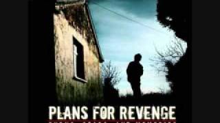 Video thumbnail of "Plans for Revenge - Poison Lips"