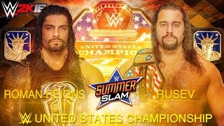 WWE Summerslam 2016 - Roman Reigns Vs Rusev - WWE United States Championship