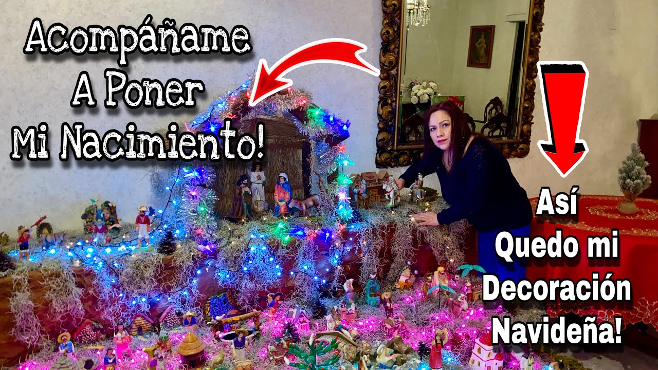 Acompáñame a poner mi Nacimiento!  Mira mi decoración Navideña 🎄🎅🏼