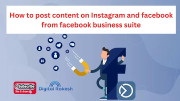 How to post content on Instagram and facebook from facebook business suite | Digital Rakesh