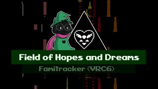 Field of Hopes and Dreams [8-bit / VRC6] - DELTARUNE
