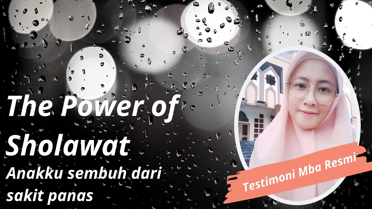 Keajaiban Sholawat | Sembuh dari sakit - YouTube