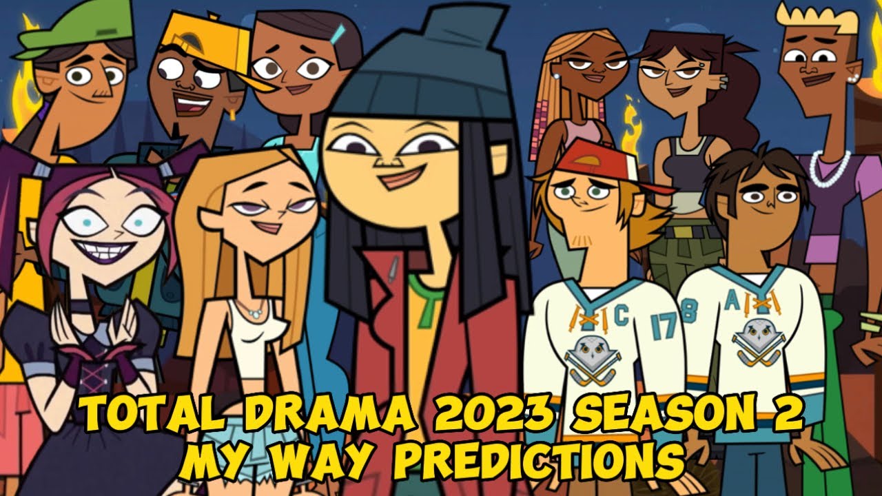 My Prediction for Season 2 of Total Drama Island (2023) : r/Totaldrama