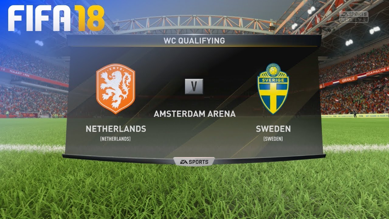 FIFA 18 - Netherlands vs. Sweden @ Amsterdam ArenA