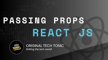 Passing & Destructuring Props Explained | Original Tech Tonic | React JS #12