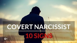 10 Signs to recognize a covert narcissist