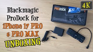 Blackmagic ProDock for iPhone 17 Pro and ProMax UNBOXING