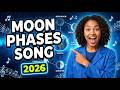 The 8 Phases of the Moon Explained: Earth Science Song 2026