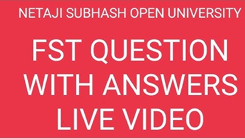 NSOU BDP FINAL EXAM FST QUESTION WITH ANSWERS LIVE VIDEO