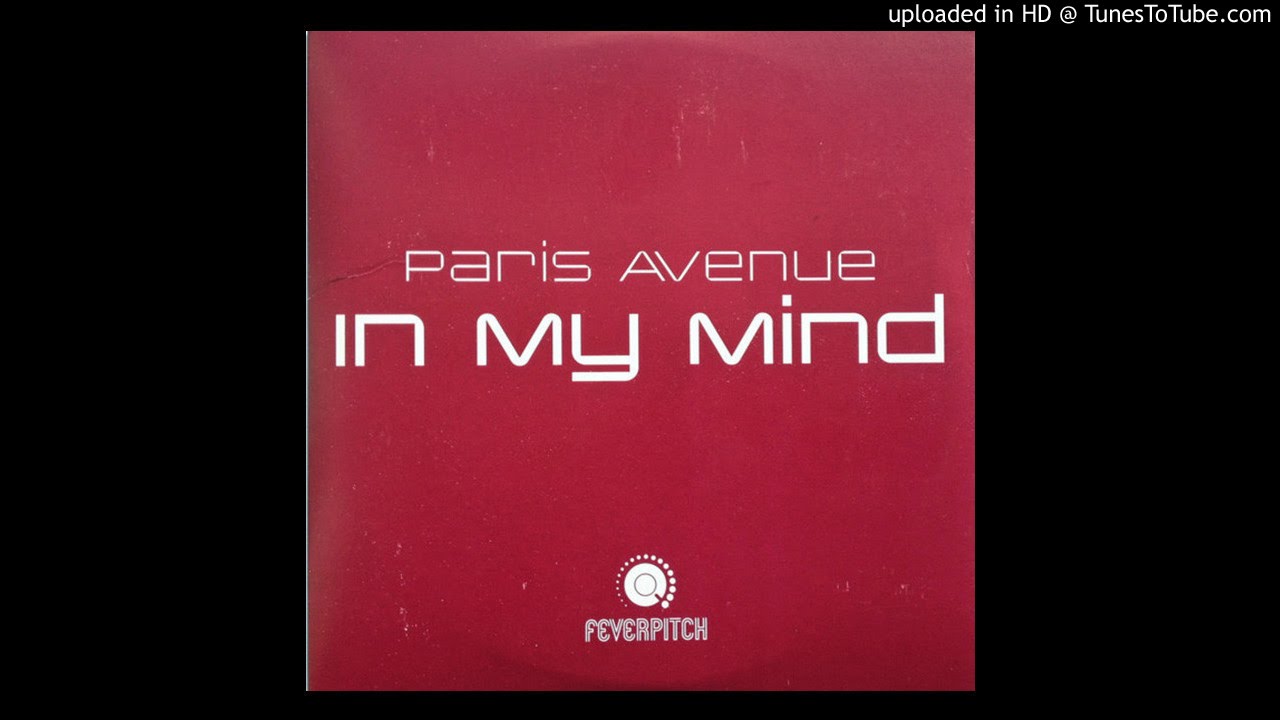 Paris Avenue Singing In My Mind (TV Rock Remix) HQ YouTube