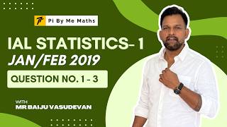 Jan/Feb 2019  WST01 (Q1 - 3) - IAL Statistics 1
