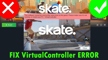 Skate-fout oplossen Deze software kan niet tegelijkertijd met de game VirtualController worden ge...