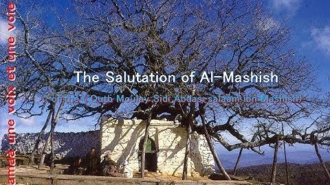 “The Salutation of Al Mashish” salatu l