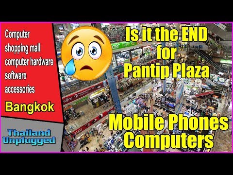 Is it the END for Pantip Plaza Pratunam Bangkok Thailand (ศูนย์การค้าพันธุ์ทิพย์ ประตูน้ำ)