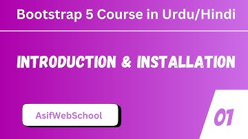 01 Bootstrap Introduction & Installation in Urdu/Hindi