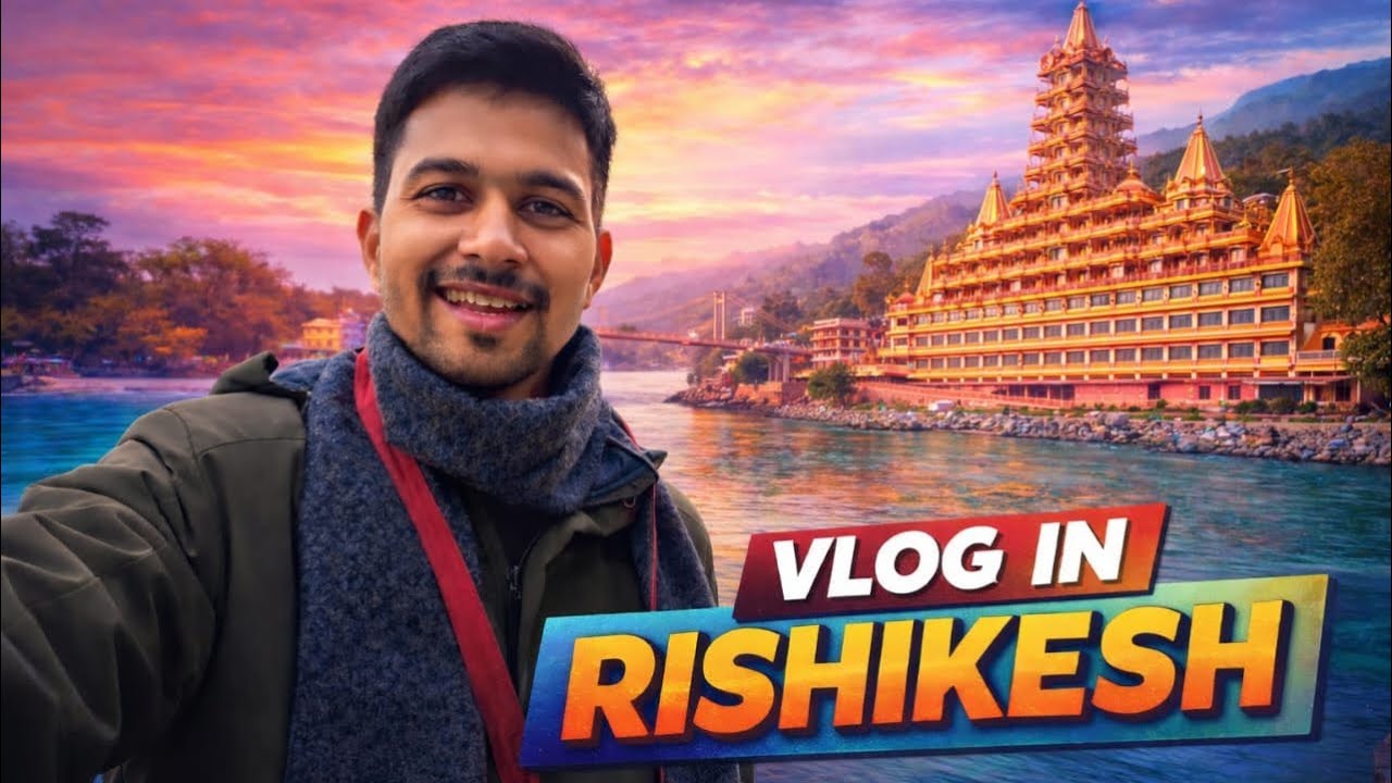 Travelling to Rishikesh | Yoga, Ganga & Peace 🌿