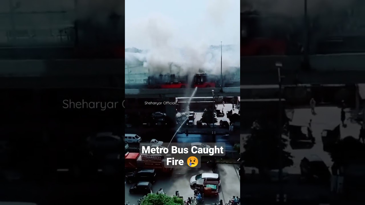 Rawalpindi Metro Bus Caught Fire 😢 
